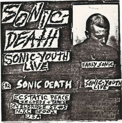 Sonic-Death: Sonic-Youth Live (Early Sonic 81-82)