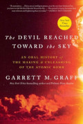 Garrett M Graff: The Devil Reached Toward the Sky
