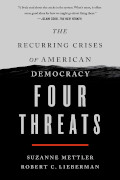 Suzanne Mettler/Robert C Lieberman: Four Threats
