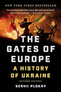 Serhii Polkhy: The Gates of Europe