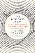 Michael Tomasky: The Middle Out