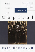 Eric Hobsbawm: The Age of Capital