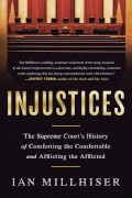 Ian Millhiser: Injustices